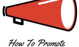 How To Promote a Blog