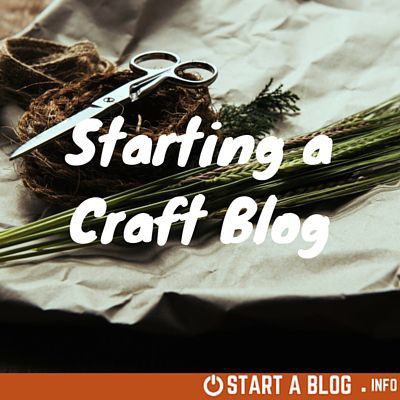Starting a Craft Blog